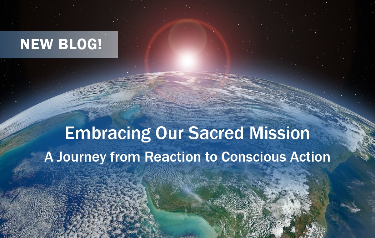 Blog: Embracing Our Sacred Mission